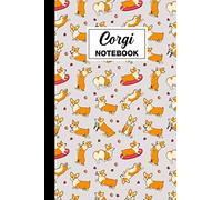 Corgi Notebook: Corgi Lined Notebook Journal | Corgi Themed Gift For Corgie Lovers And Corgi Owners | Perfect For Planning, Note Taking, Jotting Down Ideas | 6x9 | 120 Corgi Themed Pages