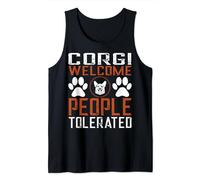 Corgi Welcome People Tolerated Pets Gift Tank Top