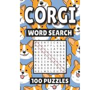 Corgi Word Search: 100 Pages of Dog Breed Puzzles, Word Scramble, Word Find, and Vocabulary Activities for Kids, Adults, and Seniors