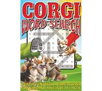 Corgi Word Search: Easy To Read Print With 50+ Puzzles About Corgis, Dogs, Nature, And More | 6x9 inch, 110 pages | Gift For Holidays, Vacations, and Spare Time