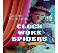 Corina Bomann Clockwork Spiders Paperback Book Corina Bomann Multicolor