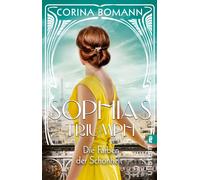 Corina Bomann Die Farben der Schonheit - Sophias Triumph (Paperback)