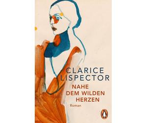 Corinna Santa Cruz Clarice Lispector Ray-Güde Nahe dem wilden Herzen (Paperback)