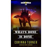 Corinna Turner What's Done is Done Paperback Book Corinna Turner Multicolor