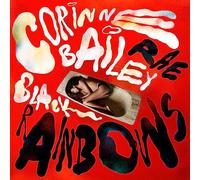 CORINNE BAILEY RAE - BLACK RAINBOWS