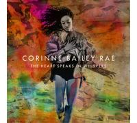 Corinne Bailey Rae - The Heart Speaks In Whispers