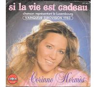Corinne Hermès - Si la vie est cadeau (Eurovision 1983) / Vinyl single [Vinyl-Single 7'']