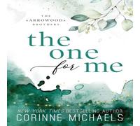 Corinne Michaels The One for Me - Special Edition Paperback Book Corinne Michaels Multicolor