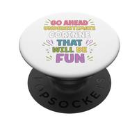 CORINNE Personalized Women's Gift Custom CORINNE PopSockets Adhesive PopGrip