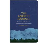Corinne Sweet The Anxiety Journal (Paperback)