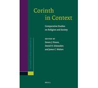 Corinth in Context: Comparative Studies on Religion and Society (Supplements to Novum Testamentum): 134 (Novum Testamentum, Supplements, 134)