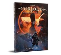 Coriolis: The Great Dark - Core Rules
