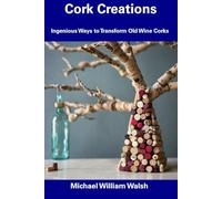 Cork Creations: Ingenious Ways to Transform Old Wine Corks