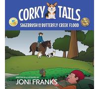 Corky Tails: Sagebrush and the Butterfly Cr lood: 4