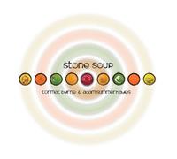 Cormac Byrne & Adam Summerhayes – Stone Soup – CD
