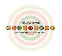 Cormac/Byrne - Cormac Bryne, Adam Summerhayes: Stone Soup