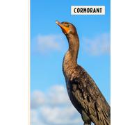Cormorant: Funny Wide Ruled Notebook Gift For Cormorant Lovers - Perfect Cormorant Gift On Valentine Day/Birthday/Halloween - 6 x 9 Inches - 110 Lined Pages