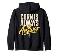 Corn Is Always The Answer Funny Corn Lover Saying Zip Hoodie