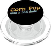 Corn Pop Was A Bad Dude Corn Farmer Corn Jokes PopSockets PopGrip for MagSafe