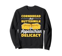 Cornbread And Buttermilk An Appalachian Delicacy Baker Sweatshirt