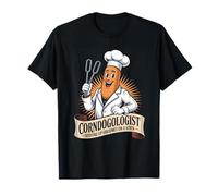 Corndogologist Serving Up Gourmet On A Stick T-Shirt