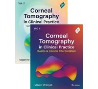 Corneal Tomography in Clinical Practice: Two Volume Set