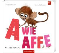 Cornelia Boese A wie Affe: Ein wildes Tier-ABC: Pappbilderbuch zum (Paperback)