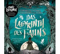 Cornelia Funke - Das Labyrinth des Fauns: Pan's Labyrinth