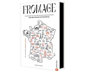 Cornelia Wend C Fromage: Die Geheimnisse des französischen Käsehandwe (Hardback)