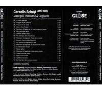 CORNELIS SCHUYT: MADRIGALI, PADOVANE & GAGLIARDE NEW CD