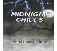 Cornelius Clarke Midnight Chills Paperback Book Cornelius Clarke Multicolor