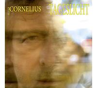 Cornelius,Peter - Tageslicht