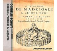 Madrigali, Padovane & Gagliarde - Camerata Trajectina
