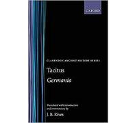 Cornelius Tacitus - Tacitus Germania - New Paperback - 12 - L555z