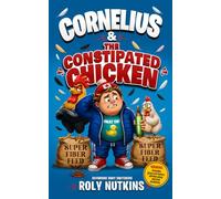 Cornelius & the Constipated Chicken: Baybridge Body Switchers