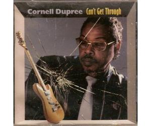 Cornell Dupree - Can't Get Through