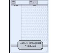 Cornell Hexagonal Graph Notebook: Cornell Note Taking System with Hexagonal Graph Paper, Large (8.5"x11") , 120 Pages, for Organic Chemistry Students