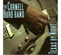 Cornell Hurd - Texas By Night