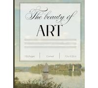 Cornell Note Taking: The Beauty of Art - A Cornell Note taking Journal for Students looking to Enhance their Study Skills