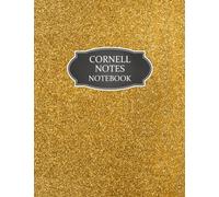 Cornell Notes Notebook: Cornell Note Taking System Notebook Journal Notepad Paper College High-School 8.5" x 11" Large Format Size (Cornell Notepad Paper Notebook Journal Gold Glitter Series)
