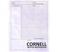 Cornell Notes Notebook: Cornell Note Taking System Paper for High School, College and University Students | College Ruled Composition Paper for Taking Notes