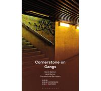 Cornerstone on Gangs