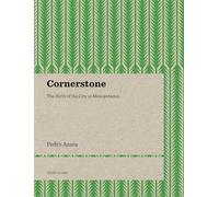 Cornerstone - The Birth of the City in Mesopotamia