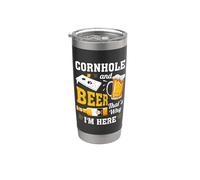Cornhole and Beer That's Why I'm Here Funny Corn Hole Stainless Steel Insulated Tumbler