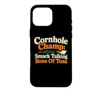 Cornhole Champ Boss Of Toss Yard Game Humor Case for iPhone 16 Pro Max