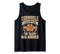 Cornhole Champion The Talent Has Arrived Tank Top