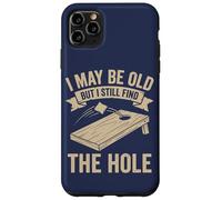 Cornhole Dad Funny I May Be Old But I Still Find The Hole Case for iPhone 11 Pro Max