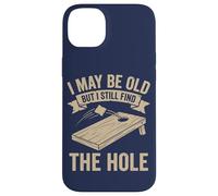 Cornhole Dad Funny I May Be Old But I Still Find The Hole Case for iPhone 14 Plus
