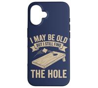 Cornhole Dad Funny I May Be Old But I Still Find The Hole Case for iPhone 16