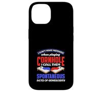 Cornhole Lover I Don't Make Mistakes Spontaneous Acts Case for iPhone 14